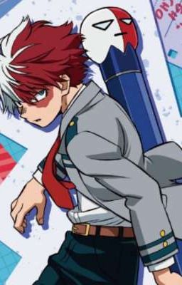  [ Todoroki Shouto ] Tình Yêu!?