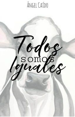 Todos somos iguales