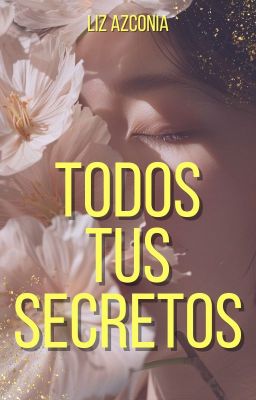 Todos tus secretos