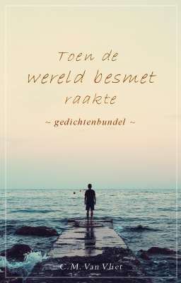 Toen de wereld besmet raakte 