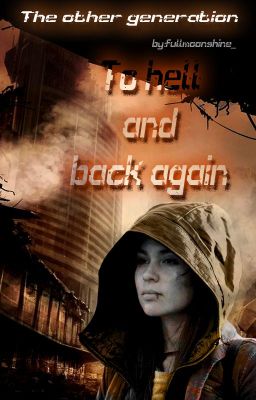 TOG: To hell and back again