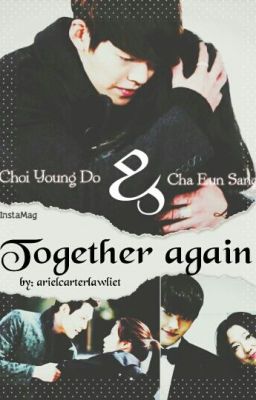 Together Again ➳ The Heirs