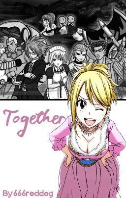 Together [Book 2 For Lucy From Fairy Tail]