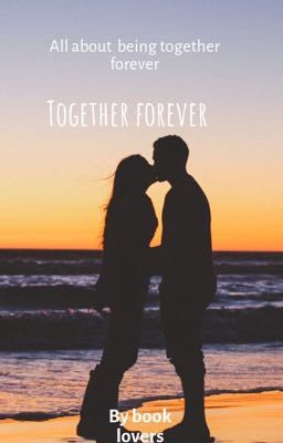 Together forever 