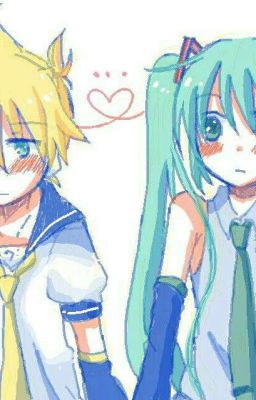 Together forever [Miku x Len] 