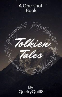 Tolkien Tales: A One-shot Book