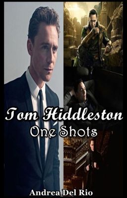 Tom Hiddleston: One Shots