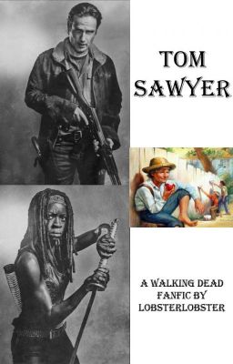 Tom Sawyer (The Walking Dead Richonne)