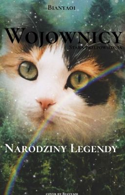 |tom1| Wojownicy- Stara Przepowiednia - Narodziny legendy