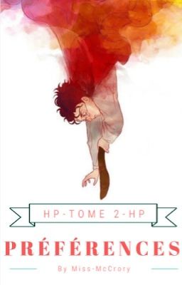 TOME 2 : Encore des préférences Harry Potter 