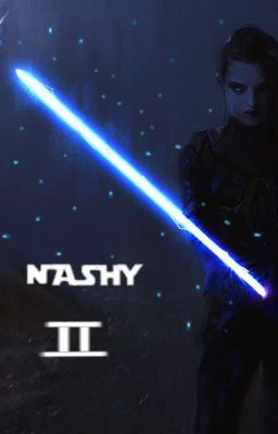 Tome II. Nashy.