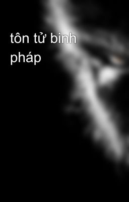 tôn tử binh pháp