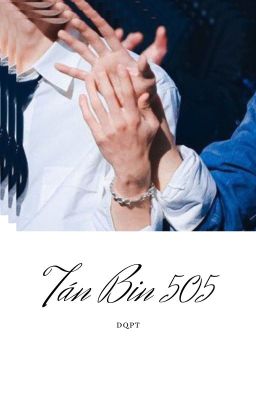 [Tonbin] | Tán Bin 505