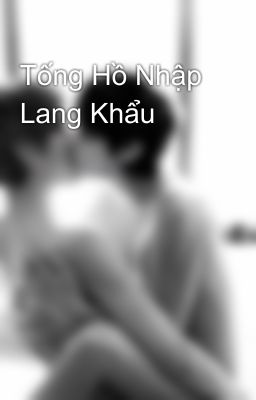 Tống Hồ Nhập Lang Khẩu