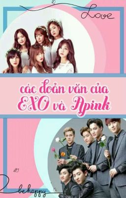 Tổng hợp các đoản văn Exo Apink