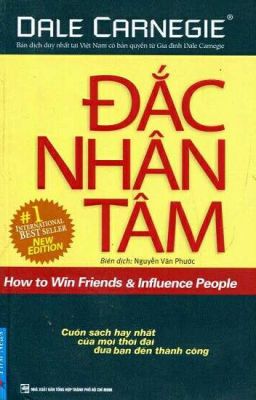 Tổng hợp điểm chính của cuốn sách Đắc Nhân Tâm