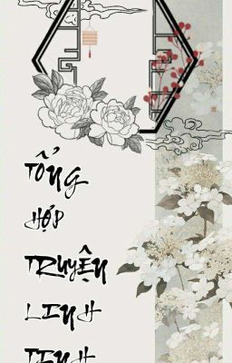 Tổng hợp truyện linh tinh[ MDZS, TGCF, SVSSS, 2ha, QJJ ]