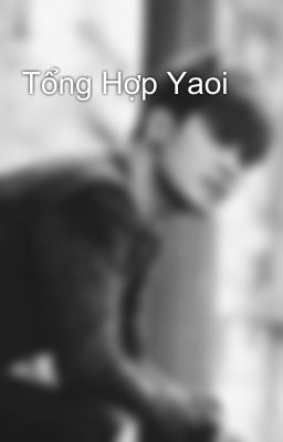 Tổng Hợp Yaoi