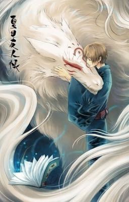 [ tổng Natsume + Âm Dương Sư ] mang theo miêu mễ đi xuyên qua - Phú Tiểu Quai