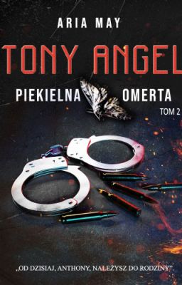 Tony Angel. Piekielna Omerta. TOM2