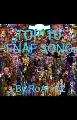 TOP 10 FNAF SONG