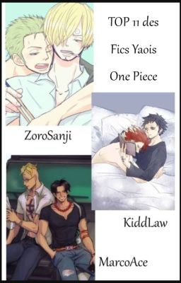 TOP 11 des Fics Yaois One Piece