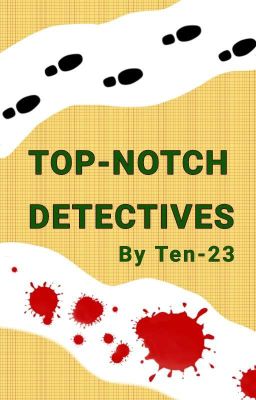 Top-Notch Detectives 