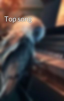 Top song