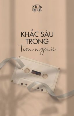 [TOPIC] KHẮC SÂU TRONG TIM NGƯỜI; NOMIN