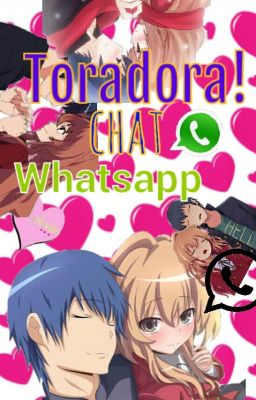 Toradora! Chat Whatsapp