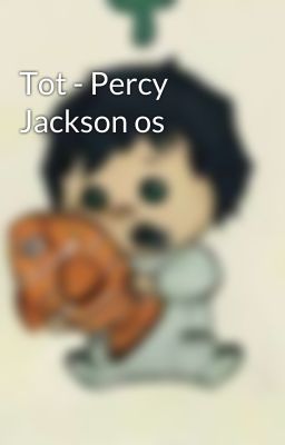 Tot - Percy Jackson os