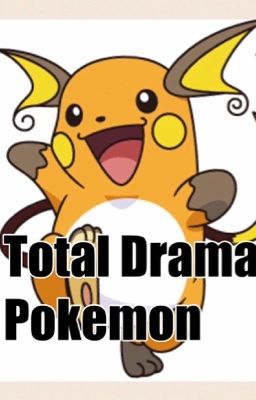 Total Drama Pokemon