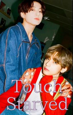 ✔Touch Starved [Taekook]