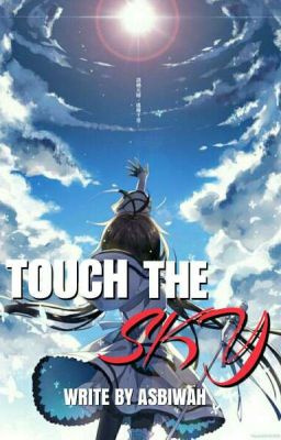 Touch The Sky [Malay]