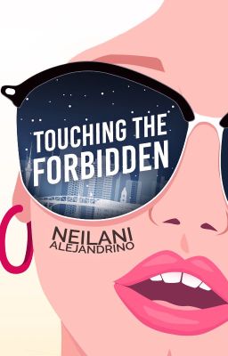 Touching The Forbidden