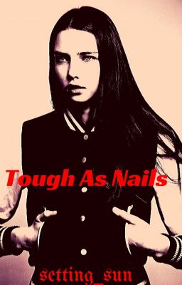 Tough As Nails