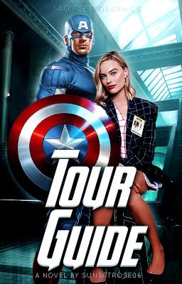 Tour Guide | Steve Rogers ✓