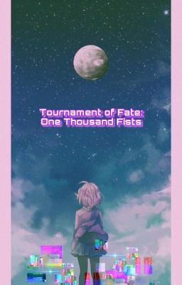 Tournament of Fate: One Thousand Fists