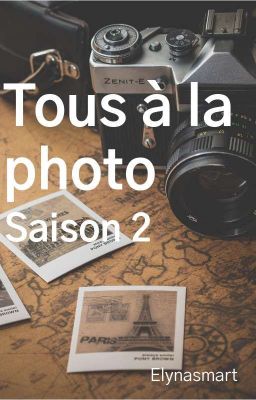 Tous à la Photo [FERMÉ ] 