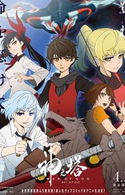 Tower of god [ Nơi Con Lươn Này Dịch Những Mẩu chuyện Nhỏ Về TOG ]