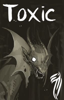 Toxic #1 [FanFictionAtomic]