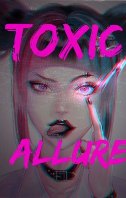 Toxic Allure - Juri Han x Male Reader