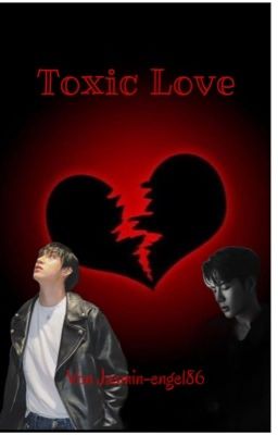 Toxic Love