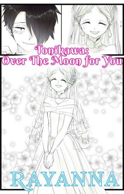 TPN (Tonikawa: Over The Moon for You) [Rayanna] {EN PAUSA}