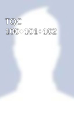 TQC 100+101+102