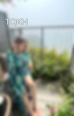TQKH
