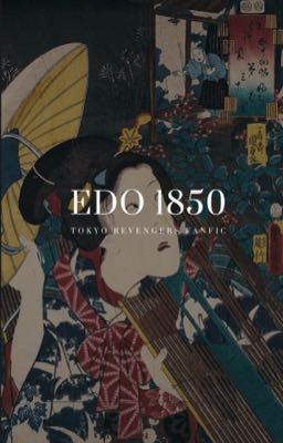 【TR Fanfic】Edo 1850