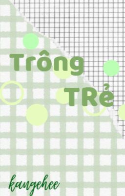 [TR] trông trẻ