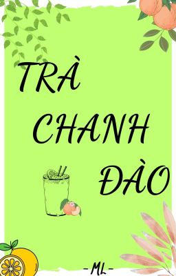 TRÀ CHANH ĐÀO