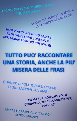 TRA FRASI E POESIE